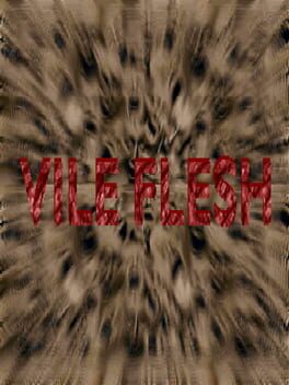 Foto do jogo Vile Flesh