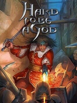 Foto do jogo Hard to be a God