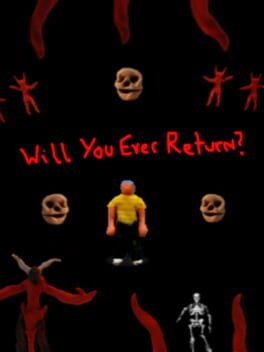 Foto do jogo Will You Ever Return?
