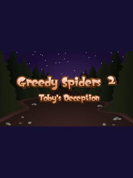 Foto do jogo Greedy Spiders 2: Toby's Deception