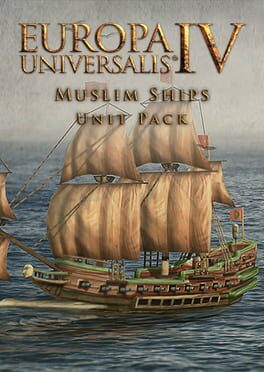Foto do jogo Europa Universalis IV: Muslim Ships Unit Pack