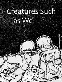 Foto do jogo Creatures Such as We