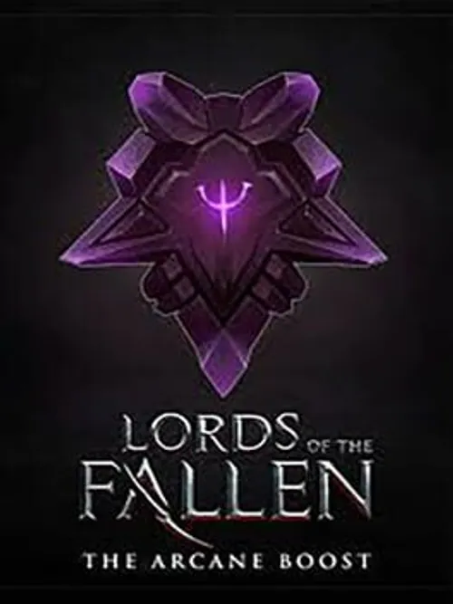 Lords of the Fallen: The Arcane Boost
