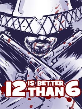 Foto do jogo 12 is Better than 6