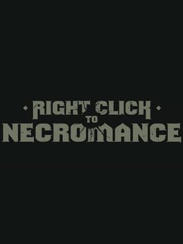 Foto do jogo Right Click to Necromance