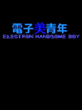 Foto do jogo Electron Handsome Boy