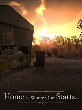 Foto do jogo Home is Where One Starts...