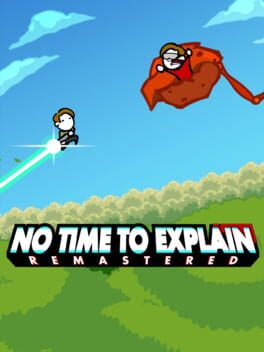 Foto do jogo No Time to Explain: Remastered