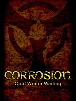 Foto do jogo Corrosion: Cold Winter Waiting - Enhanced Edition