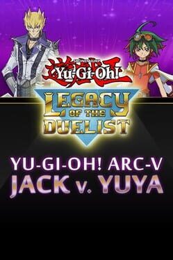 Foto do jogo Yu-Gi-Oh! Legacy of the Duelist: Arc-V - Jack Atlas vs Yuya