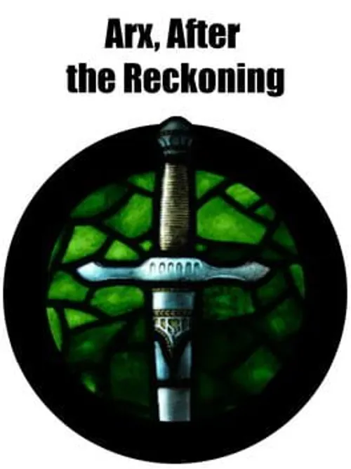 Arx, After the Reckoning