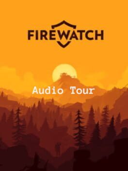 Foto do jogo Firewatch: Audio Tour