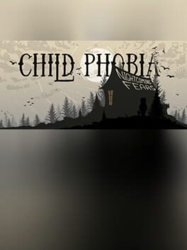 Foto do jogo Child Phobia: Nightcoming Fears