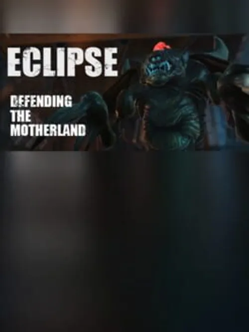 Eclipse: Defending the motherland