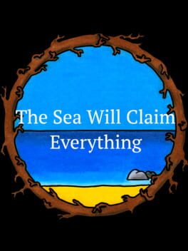 Foto do jogo The Sea Will Claim Everything