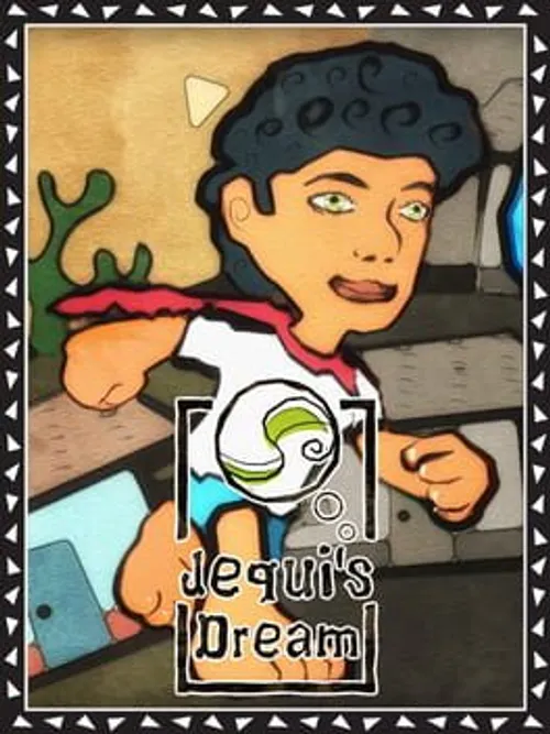 Jequi's Dream