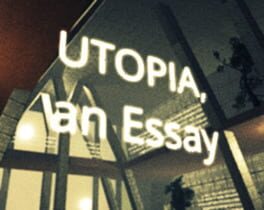 Foto do jogo Utopia, an Essay