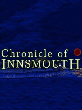 Foto do jogo Chronicle of Innsmouth