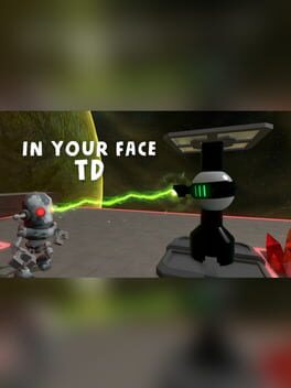 Foto do jogo In Your Face TD