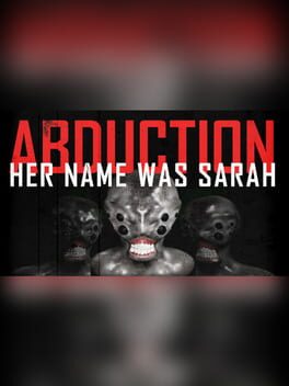 Foto do jogo Abduction Episode 1: Her Name Was Sarah