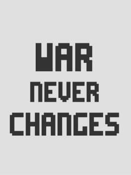 Foto do jogo War Never Changes