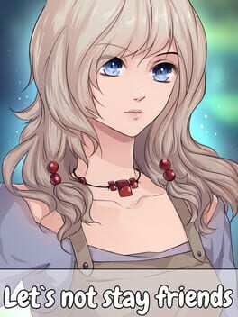 Foto do jogo Let's not stay friends