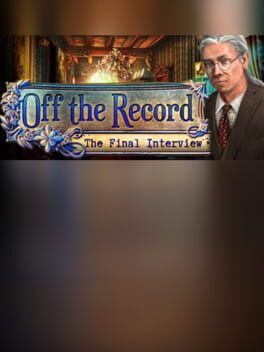 Foto do jogo Off the Record: The Final Interview Collector's Edition