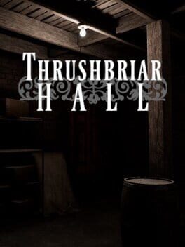 Foto do jogo Thrushbriar Hall