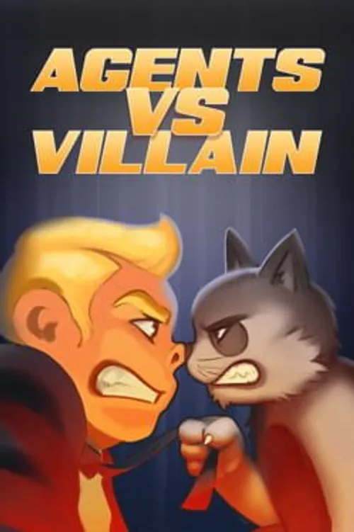 Agents vs Villain