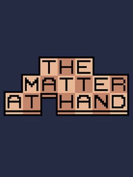 Foto do jogo The Matter at Hand