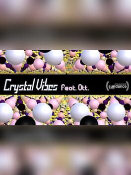 Foto do jogo Crystal Vibes feat. Ott.