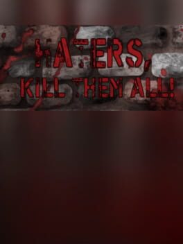 Foto do jogo Haters, kill them all!