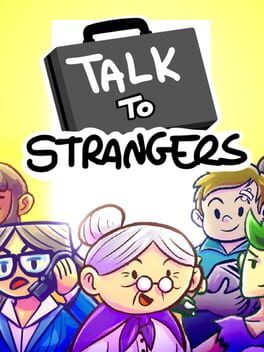 Foto do jogo Talk to Strangers