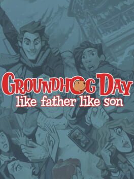 Foto do jogo Groundhog Day: Like Father Like Son