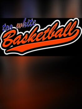 Foto do jogo Too White Basketball