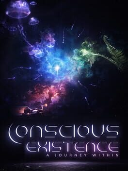 Foto do jogo Conscious Existence - A Journey Within