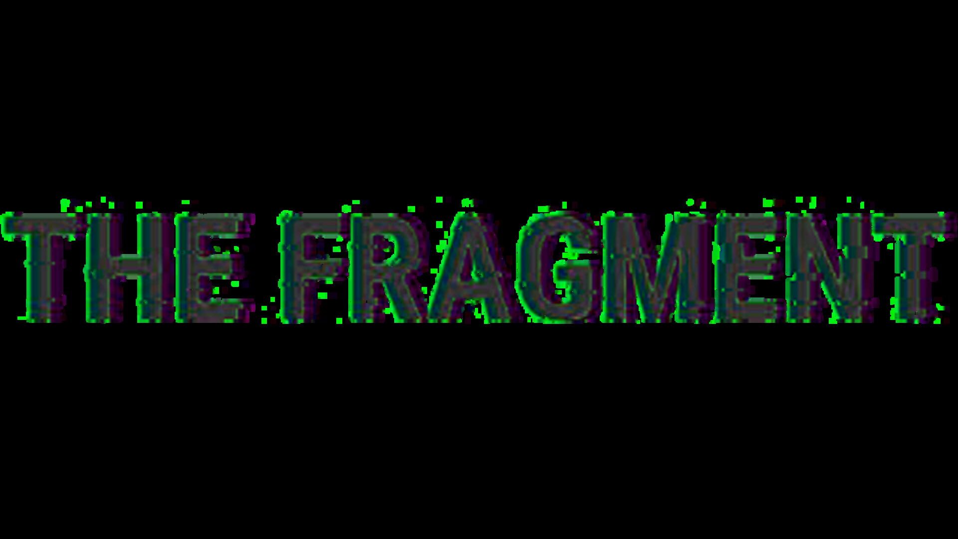 Foto do jogo The Fragment