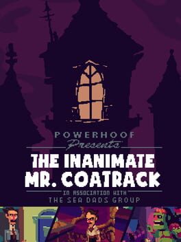 Foto do jogo The Inanimate Mr. Coatrack