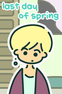 Foto do jogo Last Day of Spring