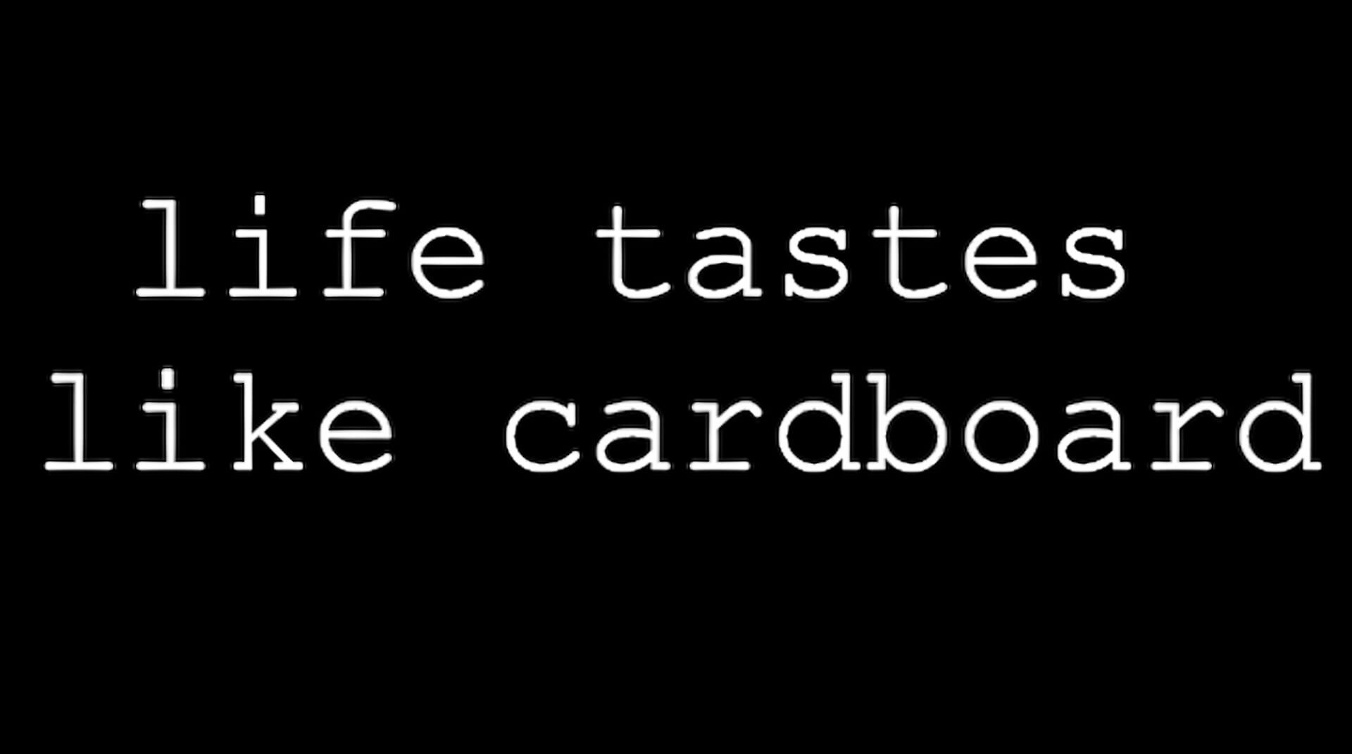 Foto do jogo Life Tastes Like Cardboard