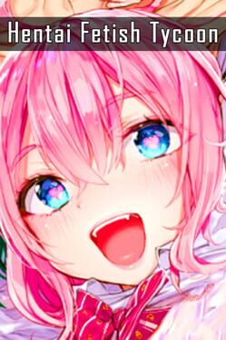 Foto do jogo Hentai Fetish Tycoon