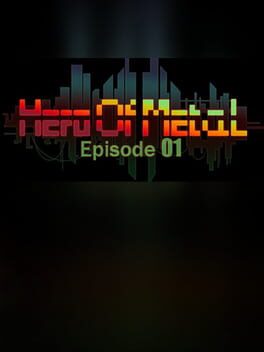 Foto do jogo Hero Of Metal: Episode 01