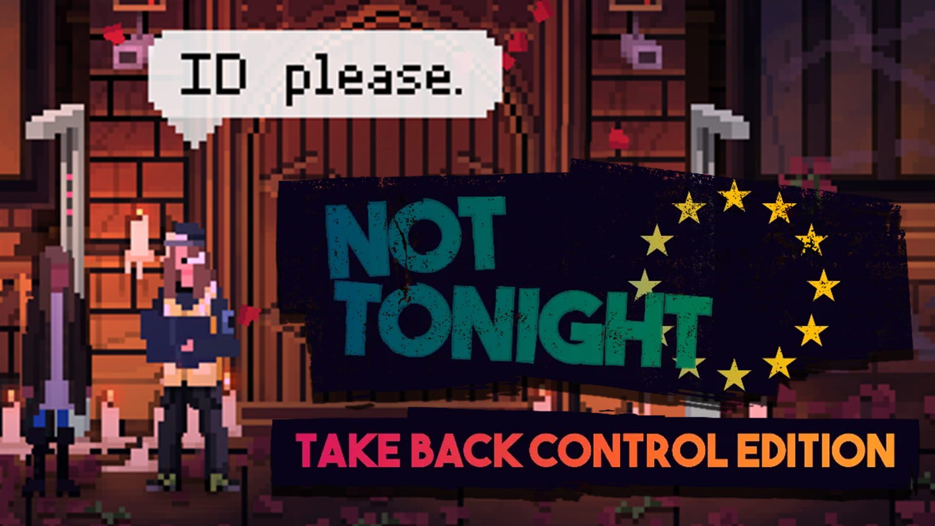 Foto do jogo Not Tonight: Take Back Control Edition