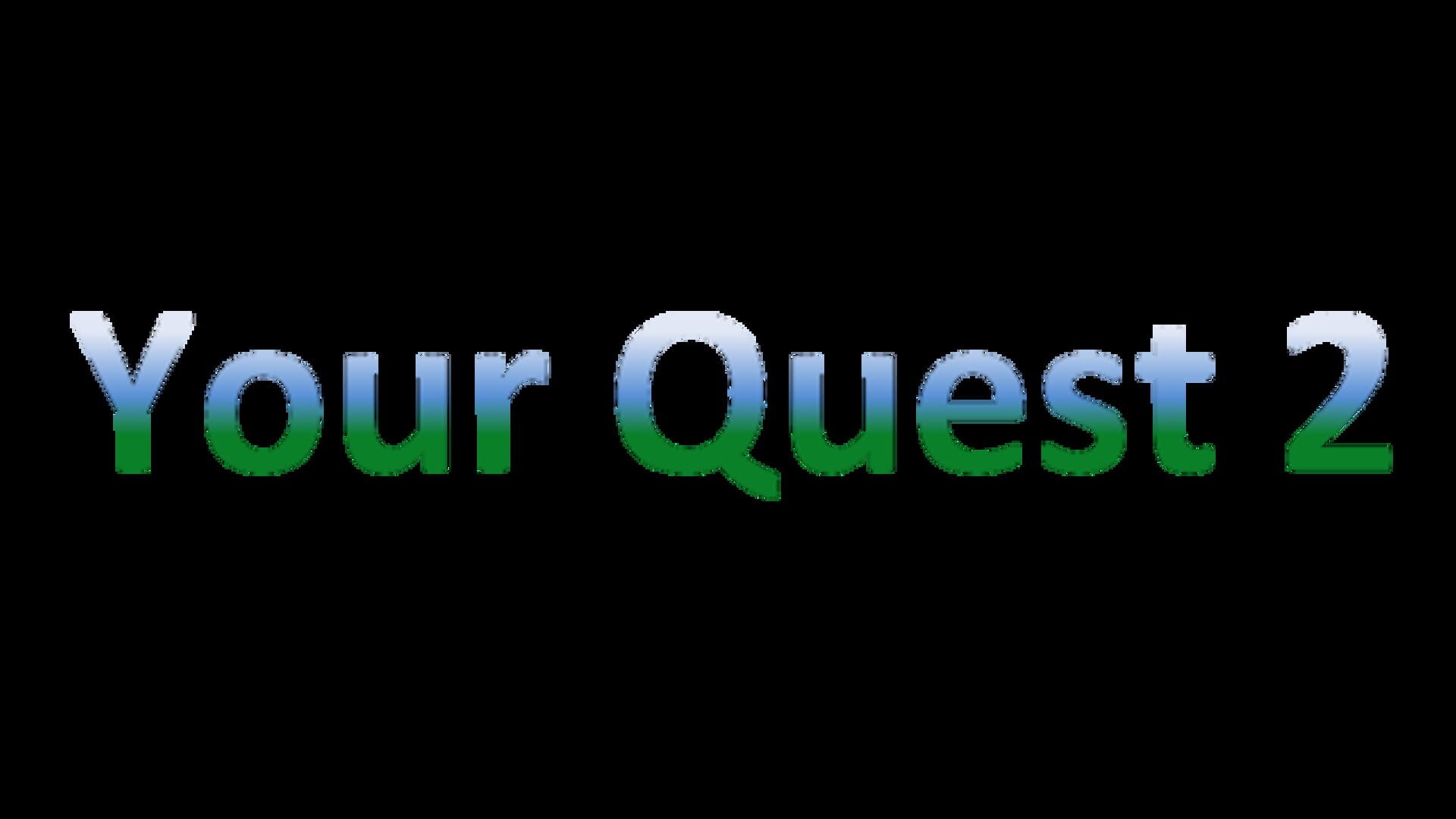 Foto do jogo Your Quest 2