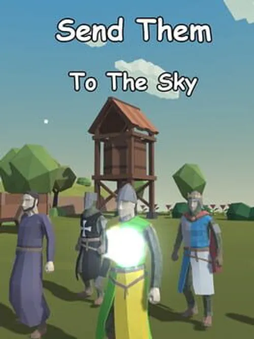 Send them to the sky