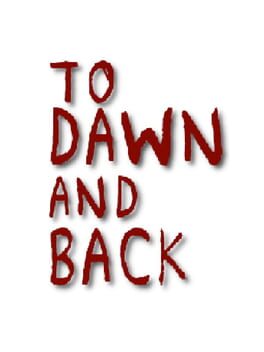Foto do jogo To Dawn and Back
