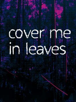 Foto do jogo 10mg: Cover Me In Leaves