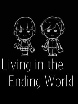 Foto do jogo Living in the Ending World