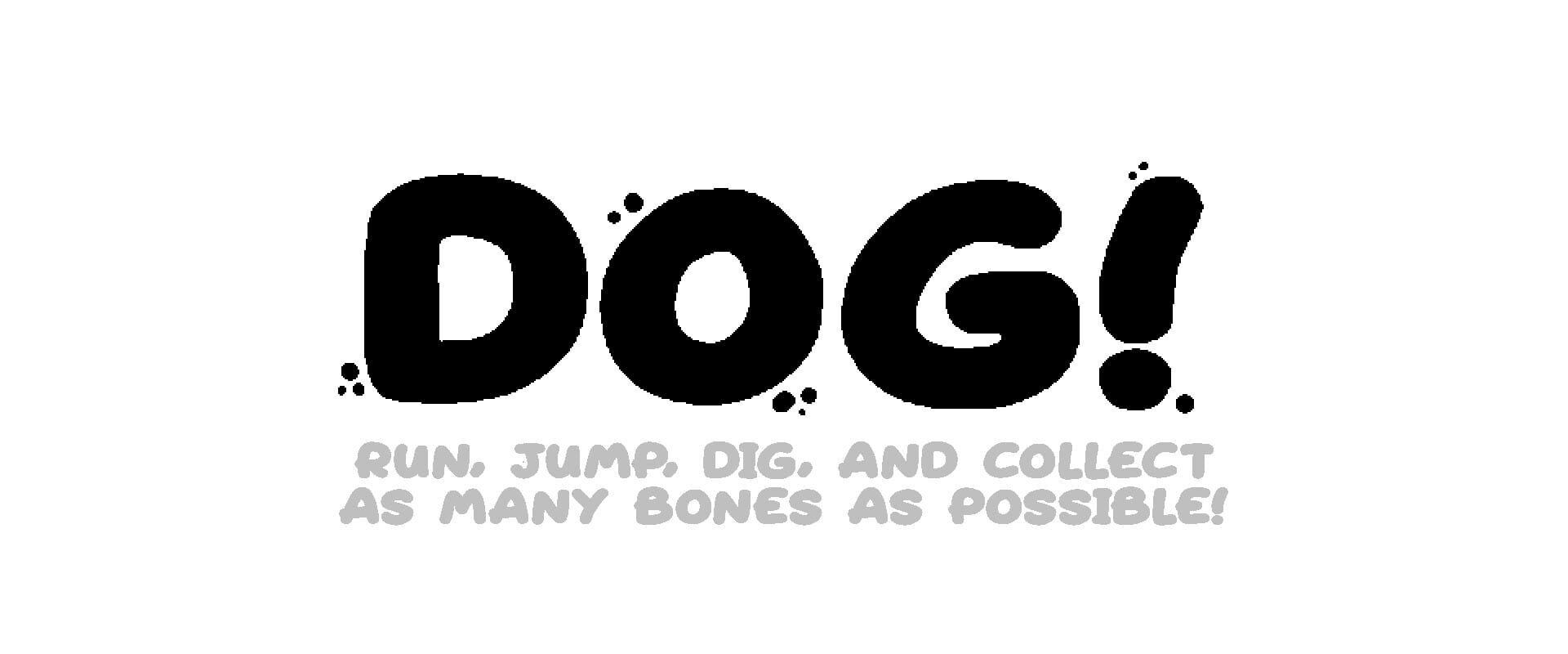Dog!