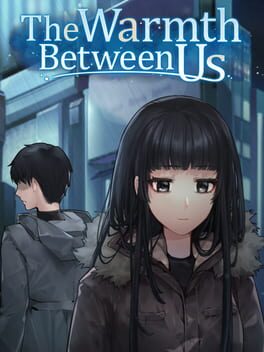Foto do jogo The Warmth Between Us